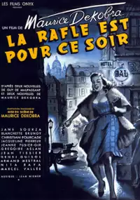 Plakat filmu La rafle est pour ce soir