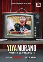 plakat filmu Yiya Murano: Śmierć przy podwieczorku