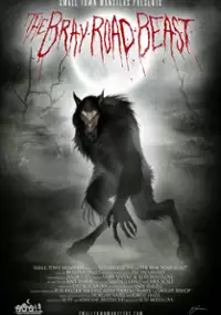 Plakat filmu The Bray Road Beast