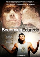 plakat filmu Becoming Eduardo