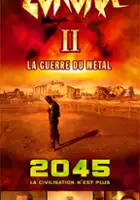 plakat filmu Zordax II: La guerre du m&eacute;tal