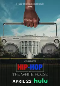 Plakat filmu Hip-Hop i Biały Dom