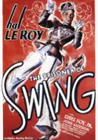 plakat filmu The Prisoner of Swing