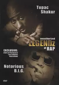 Plakat filmu Unauthorized Legendz of Rap