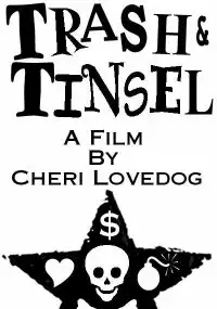 Plakat filmu Hollywood Trash &amp; Tinsel