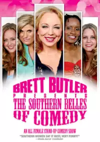 Plakat filmu Brett Butler Presents: Southern Belles of Comedy