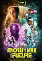 plakat filmu Molli and Max in the Future