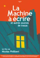 plakat filmu La machine à écrire et autres sources de tracas