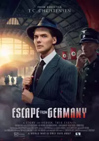 Plakat filmu Escape from Germany