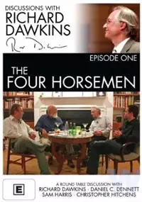 Plakat filmu Discussions with Richard Dawkins, Episode 1: The Four Horsemen