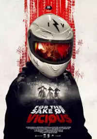 Plakat filmu For the Sake of Vicious