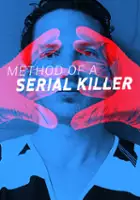 plakat filmu Method of a Serial Killer
