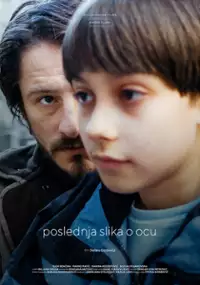 Plakat filmu Poslednja slika o ocu