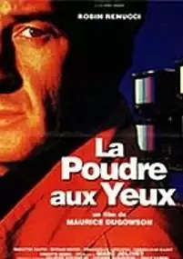Plakat filmu Poudre aux yeux, La (I)