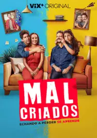 Plakat filmu Malcriados