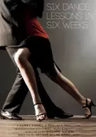 plakat filmu Six Dance Lessons in Six Weeks