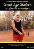 plakat filmu Svend Åge Madsen - at fortælle menneskene