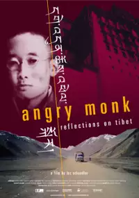 Plakat filmu Angry Monk: Reflections on Tibet