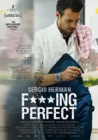 Remko Schnorr / Sergio Herman, Fucking Perfect