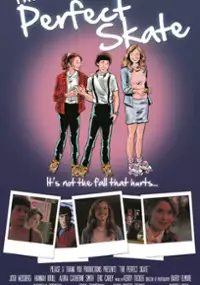 Plakat filmu The Perfect Skate