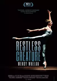 Plakat filmu Restless Creature: Wendy Whelan