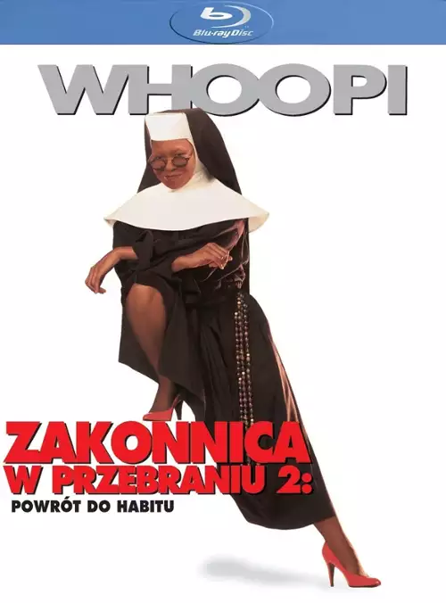 plakat filmu Zakonnica w przebraniu 2: Powrót do habitu