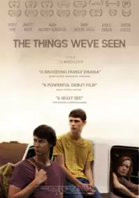 Plakat filmu The Things We've Seen