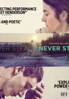 plakat filmu Never Steady, Never Still