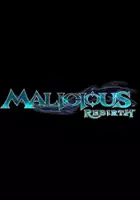 plakat gry Malicious Rebirth
