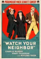 plakat filmu Watch Your Neighbor