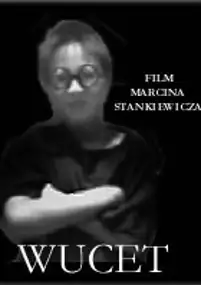 Plakat filmu Wucet