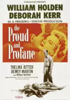 plakat filmu The Proud and Profane