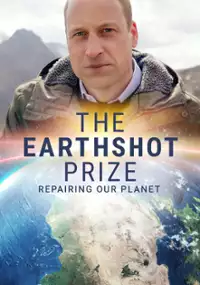 Plakat serialu Earthshot Prize: ratując naszą planetę