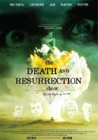 plakat filmu The Death and Resurrection Show