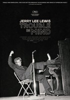 plakat filmu Jerry Lee Lewis: Trouble in Mind