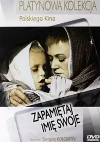 Plakat filmu Zapamiętaj imię swoje