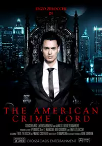 Plakat filmu The American Crime Lord
