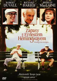 Plakat filmu Zapasy z Ernestem Hemingwayem