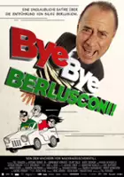 Lucia Chiarla / Bye Bye Berlusconi!