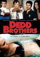 plakat filmu The Dedd Brothers