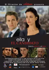 Plakat filmu Ella y el Candidato 