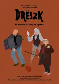 Plakat filmu Dr&euml;szk