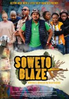 plakat filmu Soweto Blaze