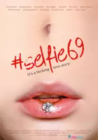 Plakat filmu #Selfie 69
