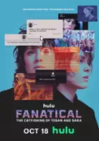 plakat filmu Fanatical: The Catfishing of Tegan and Sara