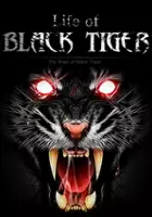 plakat gry Life of Black Tiger