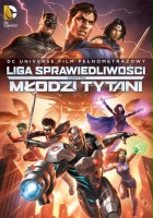 plakat filmu Liga Sprawiedliwości kontra Młodzi Tytani