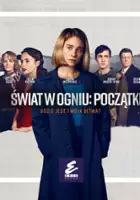 plakat serialu Świat w ogniu: Początki