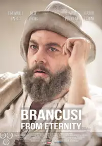 Plakat filmu Brancusi Din Eternitate