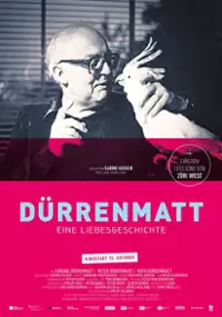 Plakat filmu Dürrenmatt - Eine Liebesgeschichte